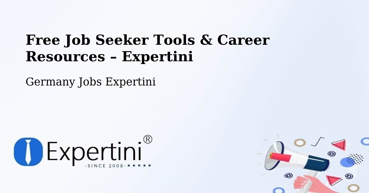 Free Job Seeker Tools & Career Resources – Frechen - Frechen, Germany Jobs Expertini