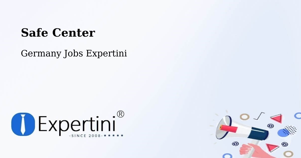 Safety Center – Frechen - Germany Jobs Expertini