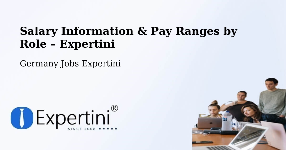 Salary Information & Pay Ranges – Frechen - Frechen, Germany Jobs Expertini